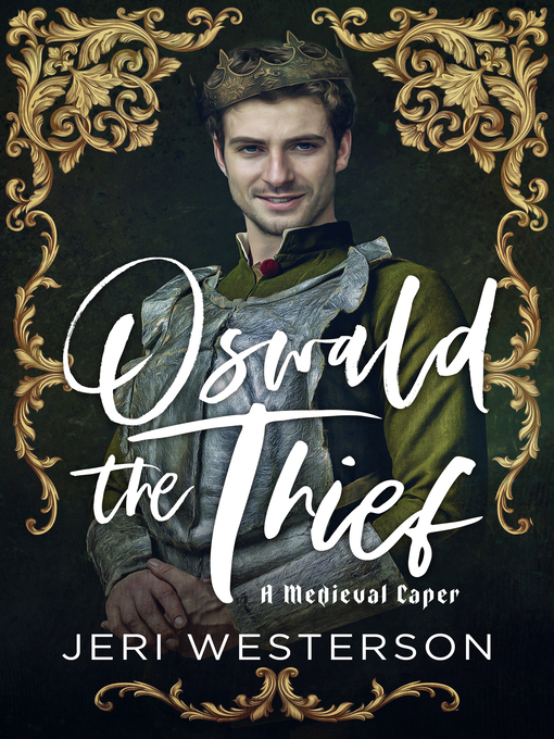 Title details for Oswald the Thief by Jeri Westerson - Available